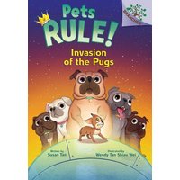 Invasion of the Pugs: A Branches Book (Pets Rule! #5) von Scholastic Canada