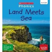 Land Meets Sea (Set 9) Matched to Little Wandle Letters and Sounds Revised von Scholastic