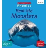 Real-life Monsters (Set 10) Matched to Little Wandle Letters and Sounds Revised von Scholastic