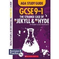 The Strange Case of Dr Jekyll and Mr Hyde AQA English Literature von Scholastic