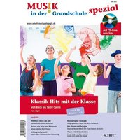 Hügel, P: Klassik-Hits mit der Klasse von Schott Music Ltd