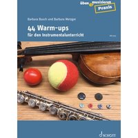 44 Warm-ups für den Instrumentalunterricht von Schott Music Ltd