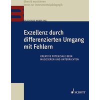 Exzellenz durch differenzierten Umgang mit Fehlern von Schott Music Ltd