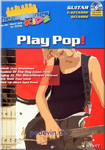 Heavytones Kids - Play Pop! - Guitar - Gitarrenoten [Musiknoten] von Schott Music