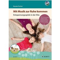 Mit Musik zur Ruhe kommen von Schott Music Ltd