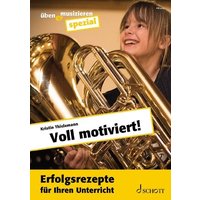 Voll motiviert! von Schott Music