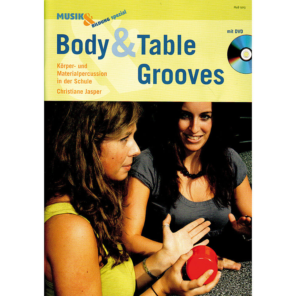 Schott Body & Table Grooves Lehrbuch von Schott