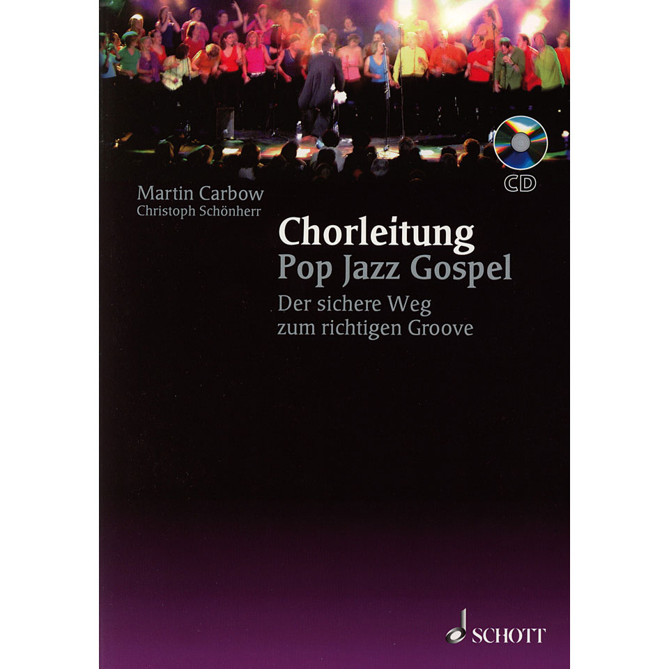 Schott Chorleitung Pop Jazz Gospel Chornoten von Schott