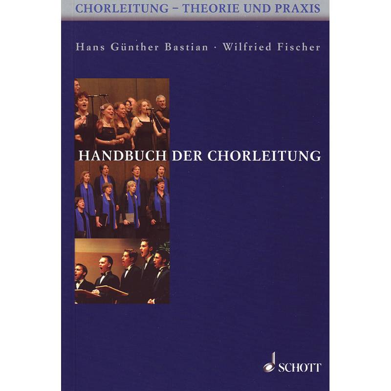 Schott Handbuch der Chorleitung Chornoten von Schott