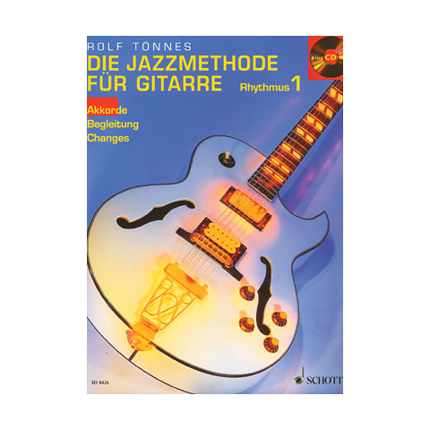 Schott Jazzmethode Gitarre Rhythmus1 Lehrbuch von Schott