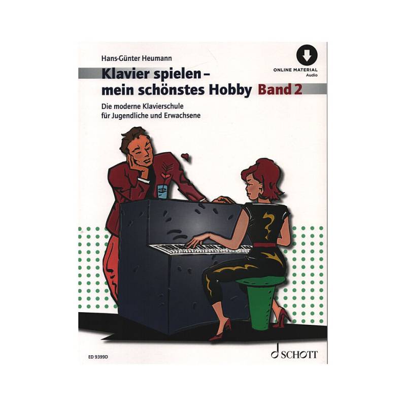 Schott Klavierspielen - mein schönstes Hobby Bd.2 Lehrbuch von Schott