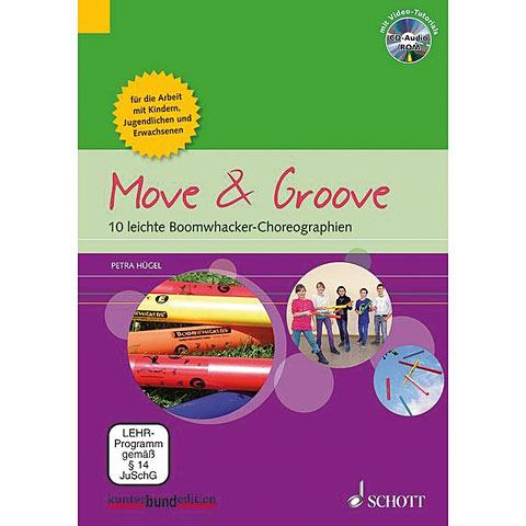 Schott Move & Groove - 10 leichte Boomwhacker-Choreographien Lehrbuch von Schott