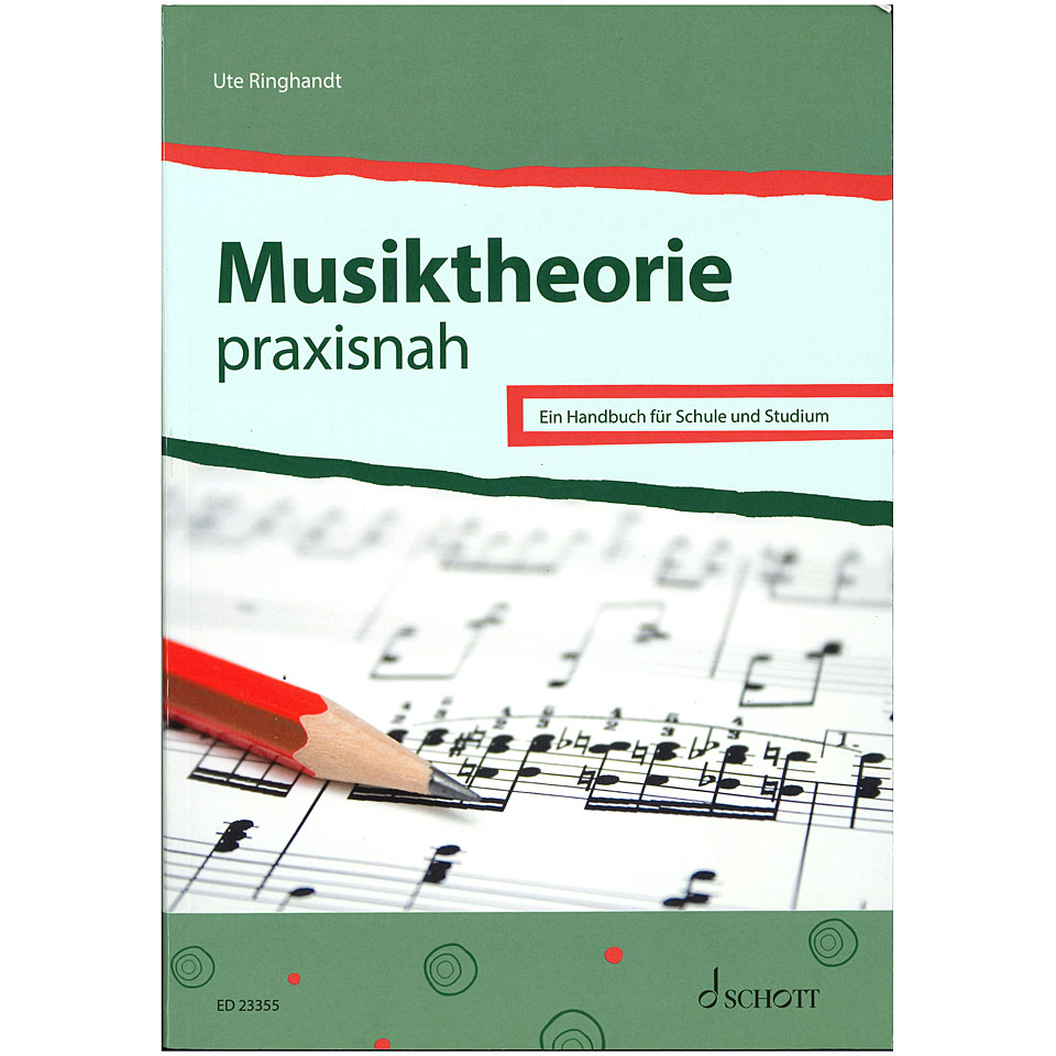 Schott Musiktheorie praxisnah Musiktheorie von Schott