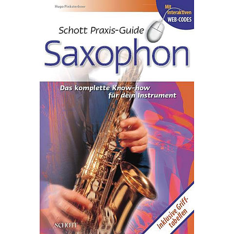 Schott Praxis Guide Saxophon Ratgeber von Schott