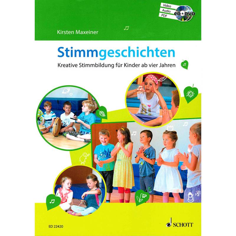 Schott Stimmgeschichten - Kreative Stimmbildung für Kinder ab vier von Schott