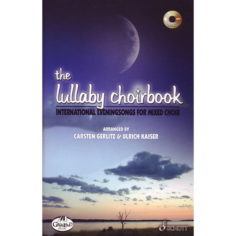 Schott The Lullaby Choirbook (+CD) Chornoten von Schott