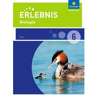 Erlebnis Biologie 6. Schulbuch. Realschule. Bayern von Schroedel