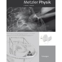 Metzler Physik SII. Lösungen von Schroedel