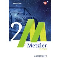 Metzler Physik 1. Arbeitsheft. Qualifikationsphase. Sekundarstufe 2. Nordrhein-Westfalen von Schroedel