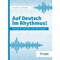 Auf Deutsch im Rhythmus! von Schubert Leipzig