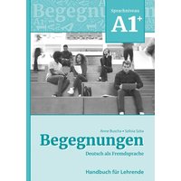 Begegnungen Deutsch als Fremdsprache A1+: Handbuch für Lehrende von Schubert Leipzig