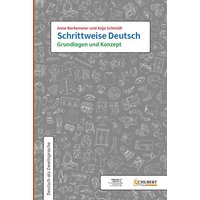 Schrittweise Deutsch / Grundlagen und Konzept von Schubert Leipzig