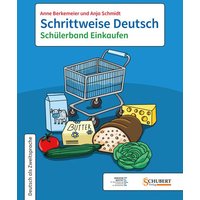 Schrittweise Deutsch / Schülerband Einkaufen von Schubert Leipzig