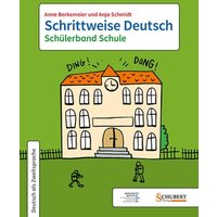 Schrittweise Deutsch / Schülerband Schule von Schubert Leipzig