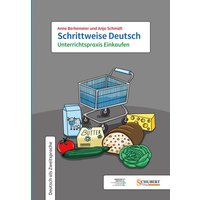 Schrittweise Deutsch / Unterrichtspraxis Einkaufen von Schubert Leipzig