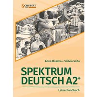 Spektrum Deutsch A2+: Lehrerhandbuch von Schubert Leipzig