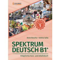 Spektrum Deutsch B1+: Teilband 1 von Schubert Leipzig