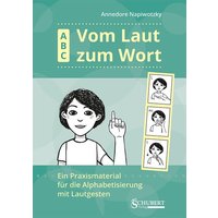 ABC. Vom Laut zum Wort von Schubert Leipzig