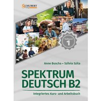 Spektrum Deutsch B2: Teilband 1 von Schubert Leipzig