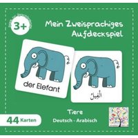 Mein Zweisprachiges Aufdeckspiel, Tiere, Arabisch (Kinderspiel) von Schulbuchverlag Anadolu GmbH