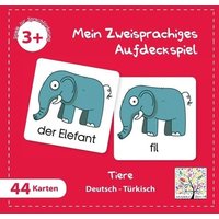 Mein Zweisprachiges Aufdeckspiel, Tiere, Türkisch (Kinderspiel) von Schulbuchverlag Anadolu