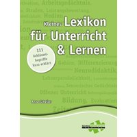 Kleines Lexikon für Unterricht und Lernen von Schulwerkstatt