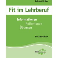 Miller, R: Fit im Lehrberuf von Schulwerkstatt