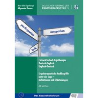 Fachwörterbuch Ergotherapie Deutsch-Englisch, Englisch-Deutsch von Schulz-Kirchner