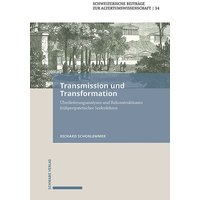 Transmission und Transformation von Schwabe Verlag Basel