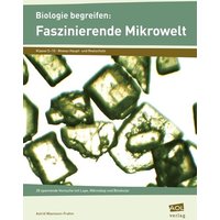 Biologie begreifen: Mikrowelt 5-10 Kl. von Scolix in der AAP Lehrerwelt GmbH