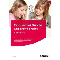 Bühne frei für die Leseförderung - Klasse 1/2 von Scolix in der AAP Lehrerwelt GmbH