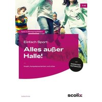 Einfach Sport: Alles außer Halle! von Scolix in der AAP Lehrerwelt GmbH