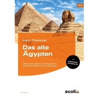 Mein Flipbook: Das alte Ägypten von Scolix in der AAP Lehrerwelt GmbH