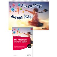 Rinderle, B: Mit FRESCH durchs Jahr! von Scolix in der AAP Lehrerwelt GmbH