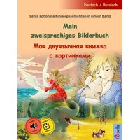 Mein zweisprachiges Bilderbuch - (Deutsch / Russisch) von Sefa Verlag