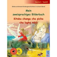 Mein zweisprachiges Bilderbuch - Kitabu changu cha picha cha lugha mbili (Deutsch / Swahili) von Sefa Verlag