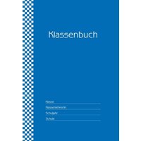 Klassenbuch 'Standard', Umschlagfarbe: blau von Seibert GmbH Multi-Media Verlag