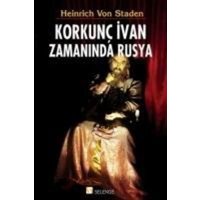 Korkunc Ivan Zamaninda Rusya von Selenge Yayinlari