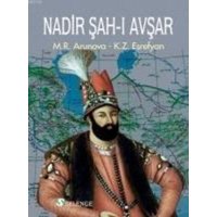 Nadir Sah-i Avsar von Selenge Yayinlari