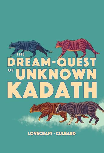 The Dream-quest of Unknown Kadath (Weird Fiction) von Selfmadehero